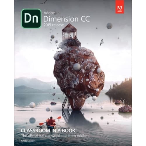 Adobe Dimension CC Classroom in a Book (2018 release) (häftad, eng)