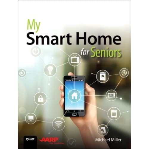 My Smart Home for Seniors (häftad, eng)