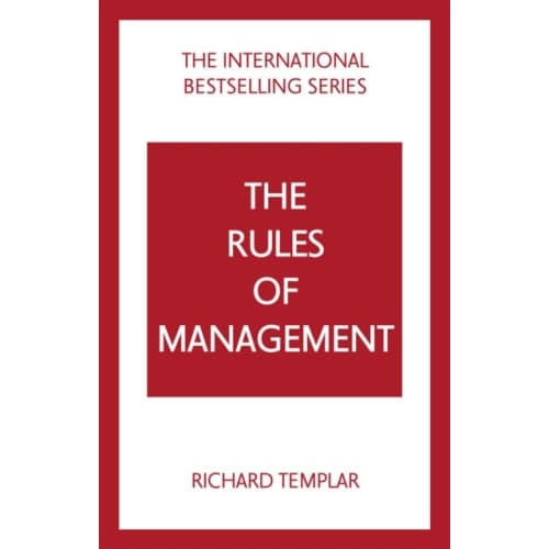The Rules of Management: A definitive code for managerial success (häftad, eng)