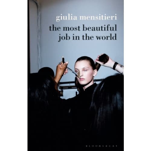 The Most Beautiful Job in the World (häftad, eng)