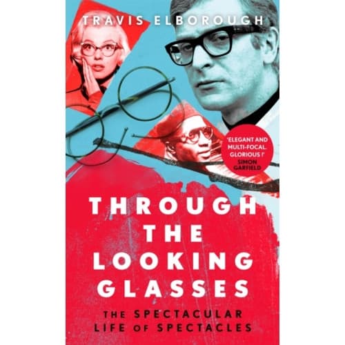 Through The Looking Glasses (inbunden, eng)