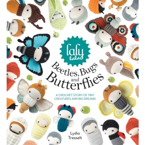 Lalylala'S Beetles, Bugs and Butterflies (inbunden, eng)