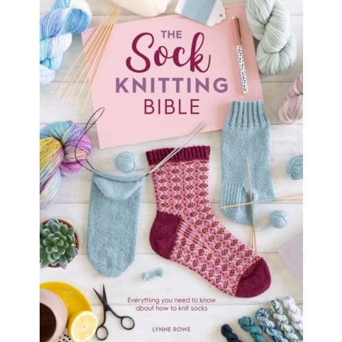 The Sock Knitting Bible (häftad, eng)