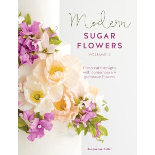Modern Sugar Flowers Volume 2 (häftad, eng)