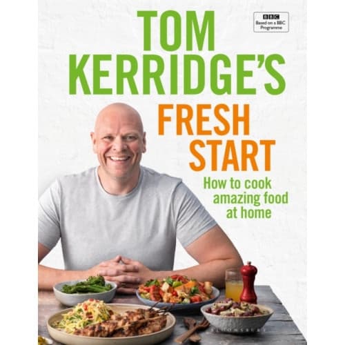 Tom Kerridge's Fresh Start (inbunden, eng)