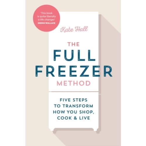 The Full Freezer Method (inbunden, eng)