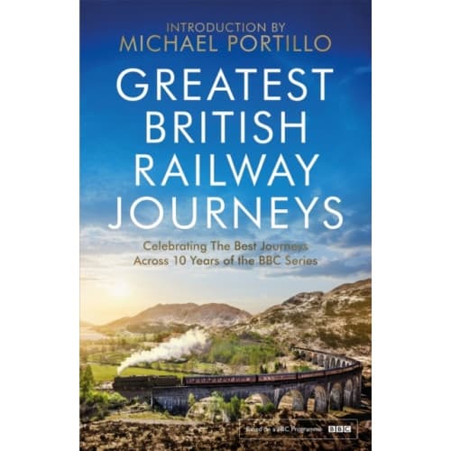 Greatest British Railway Journeys (häftad, eng)