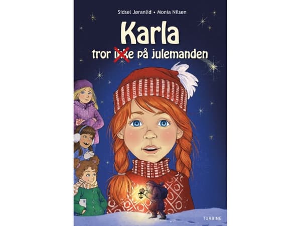 Karla tror ikke på julemanden | Sidsel Jøranlid