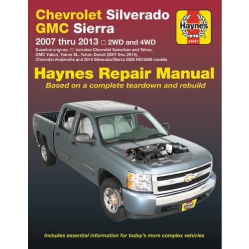 Chevrolet Silverado & GMC Sierra 1500 & Avalanche (häftad, eng)