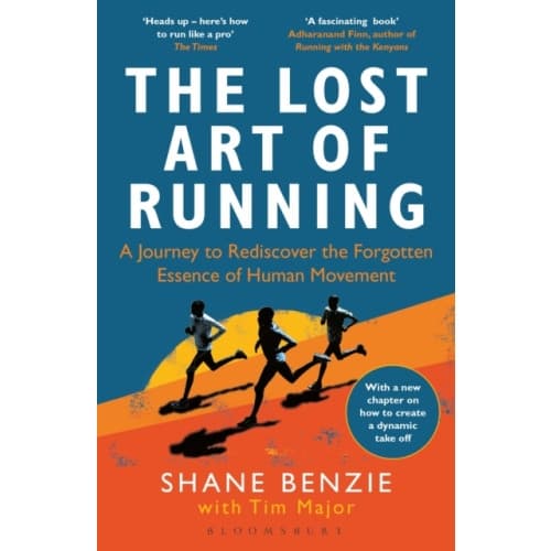 The Lost Art of Running (häftad, eng)