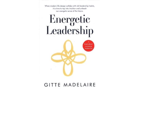 Energetic Leadership | Gitte Madelaire