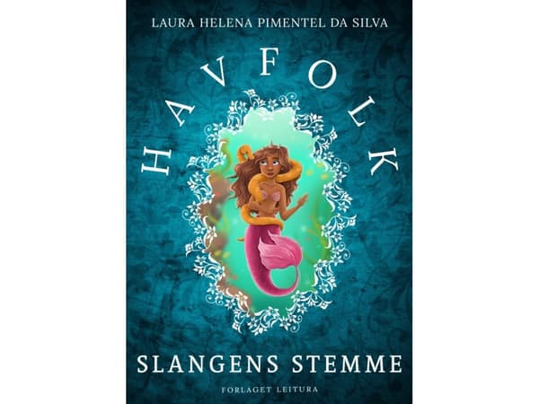 Havfolk - Slangens stemme | Laura Helena Pimentel da Silva | Språk: Danska