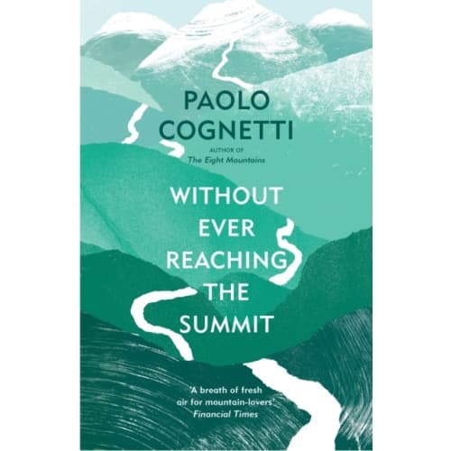 Without Ever Reaching the Summit (häftad, eng)