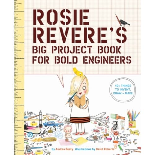 Rosie Revere's Big Project Book for Bold Engineers (häftad, eng)