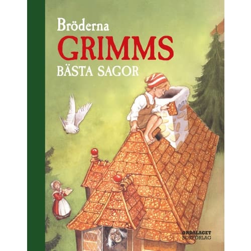 Bröderna Grimms bästa sagor (inbunden)