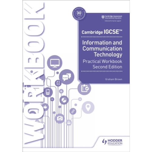 Cambridge IGCSE Information and Communication Technology Practical Workbook Second Edition (häftad, eng)