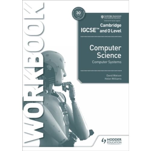 Cambridge IGCSE and O Level Computer Science Computer Systems Workbook (häftad, eng)