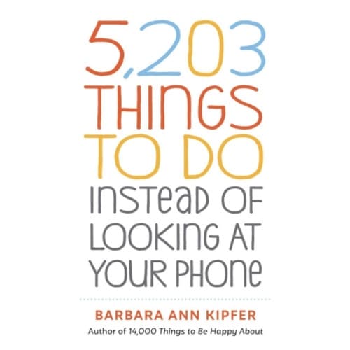 5,203 Things to Do Instead of Looking at Your Phone (häftad, eng)