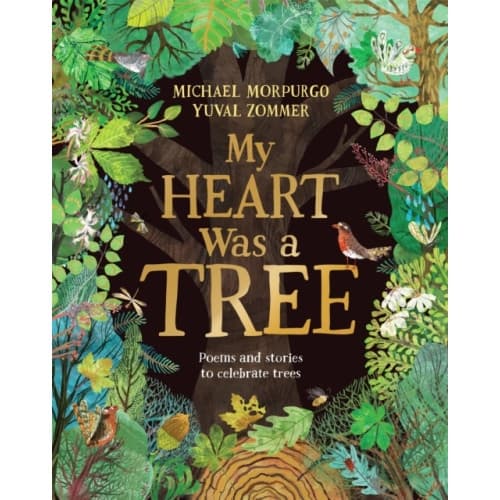 My Heart Was a Tree (inbunden, eng)