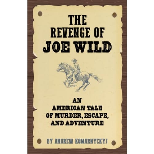 The Making of Joe Wild (häftad, eng)