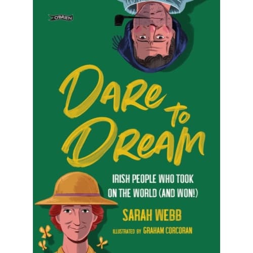 Dare to Dream (inbunden, eng)