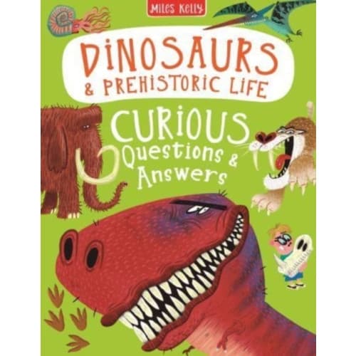 Dinosaurs & Prehistoric Life Curious Questions & Answers (inbunden, eng)