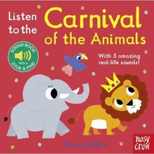 Listen to the Carnival of the Animals (bok, board book, eng)