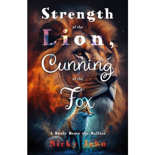 Strength of the Lion, Cunning of the Fox (häftad, eng)