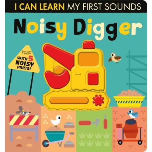 Noisy Digger (bok, board book, eng)