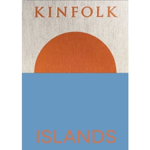 Kinfolk Islands (inbunden, eng)