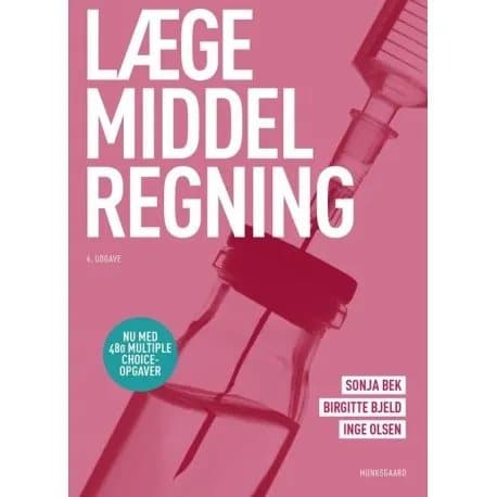 Lægemiddelregning | Inge Olsen;Birgitte Bjeld;Sonja Bek