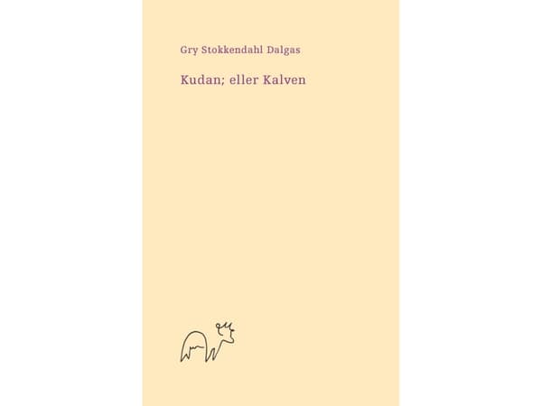 Kudan; eller Kalven | Gry Stokkendahl Dalgas | Språk: Danska