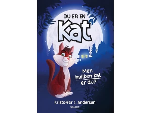 Du er en katt | Kristoffer J. Andersen | Språk: Dansk