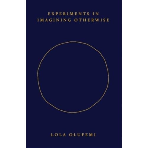 Experiments in Imagining Otherwise (häftad, eng)