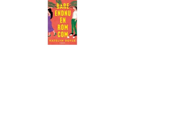 Bare endnu en rom-com | Katelyn Doyle
