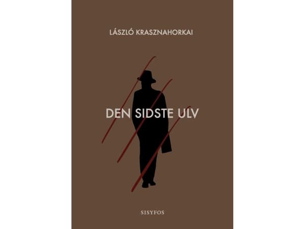 Den sista vargen | László Krasznahorkai | Språk: Danska