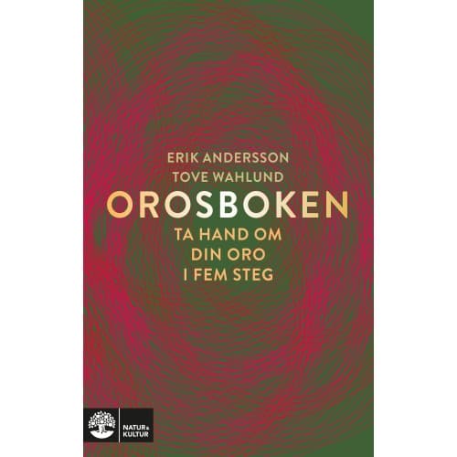 Orosboken : ta hand om din oro i fem steg (inbunden)
