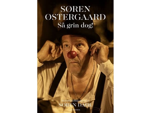 Søren Østergaard. Så grin dog! | Søren Østergaard;Søren Dahl