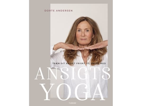 Træn dit ansigt friskt og yngre med ansigtsyoga | Dorte Andersen