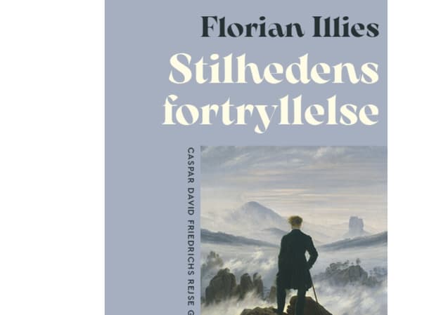 Stilhedens fortryllelse | Florian Illies