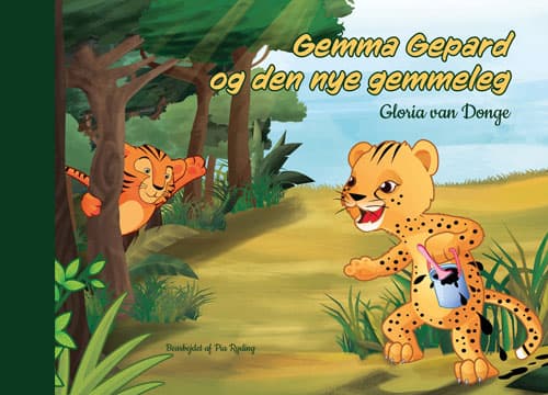 Gemma Gepard og den nye gemmeleg | Gloria van Donge
