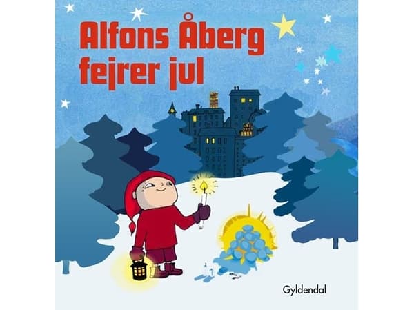 Alfons Åberg fejrer jul | Gunilla Bergström