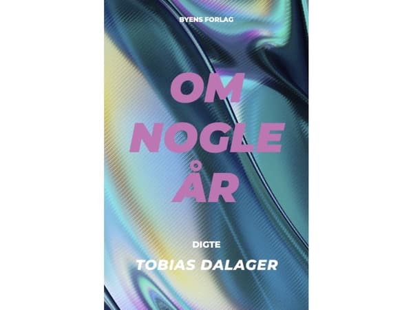 Om nogle år | Tobias Dalager
