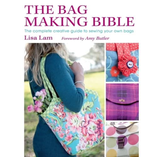 The Bag Making Bible (häftad, eng)