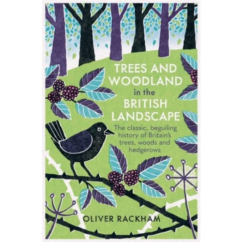 Trees and Woodland in the British Landscape (häftad, eng)