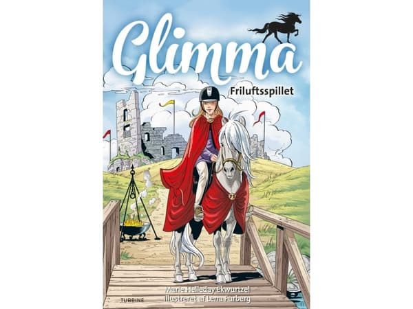 Glimma - Friluftsspillet, bog 3 | Marie Helleday Ekwurtzel
