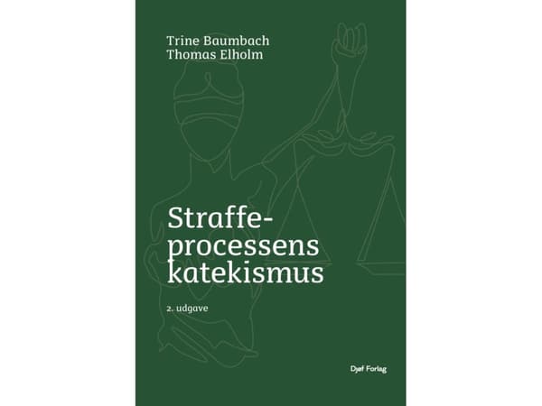 Straffeprocessens katekismus | Trine Baumbach, Thomas Elholm