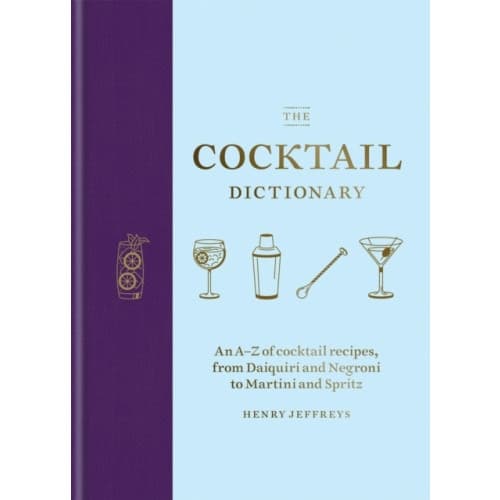 The Cocktail Dictionary (inbunden, eng)