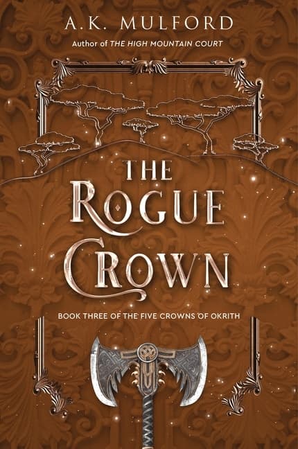 The Rogue Crown 9780063291706