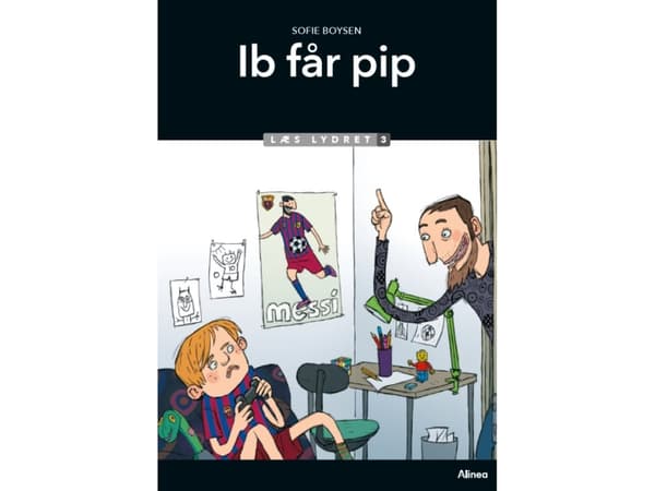 Ib får pip, Læs Lydret 3 | Sofie Boysen | Språk: Dansk